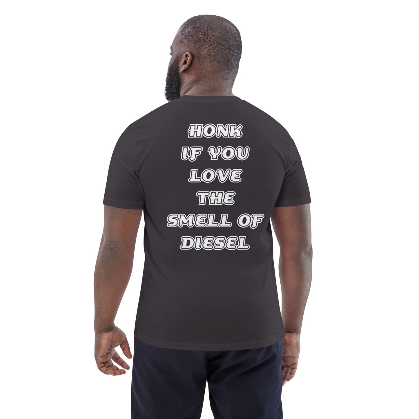HONK IF YOU LOVE THE SMELL OF DIESEL cotton t-shirt